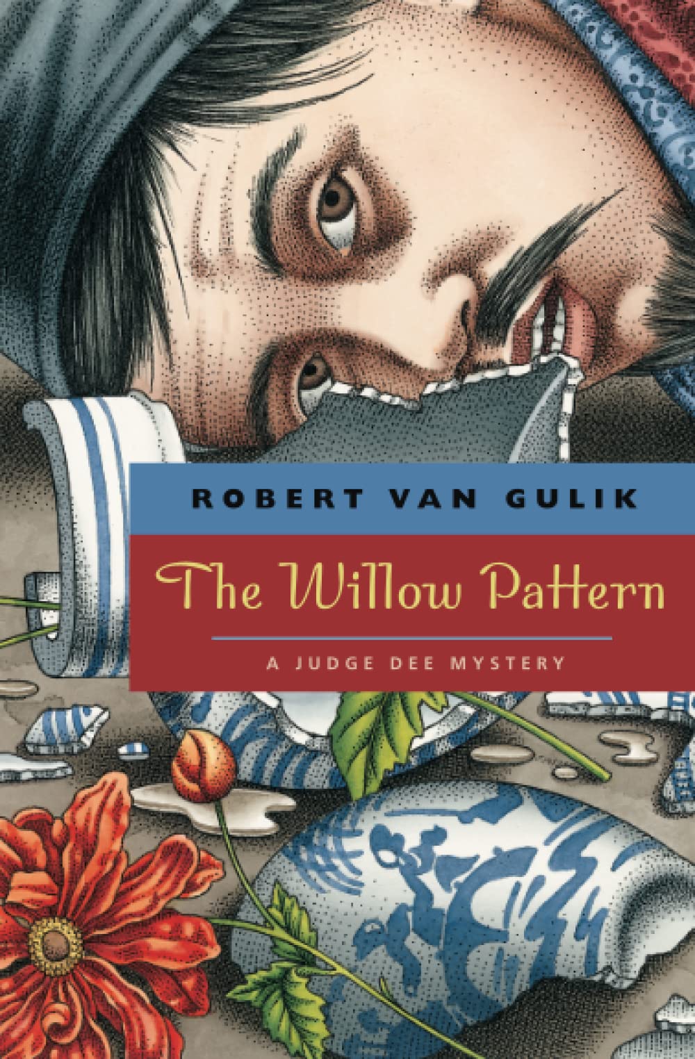 The Willow Pattern: A Judge Dee Mystery