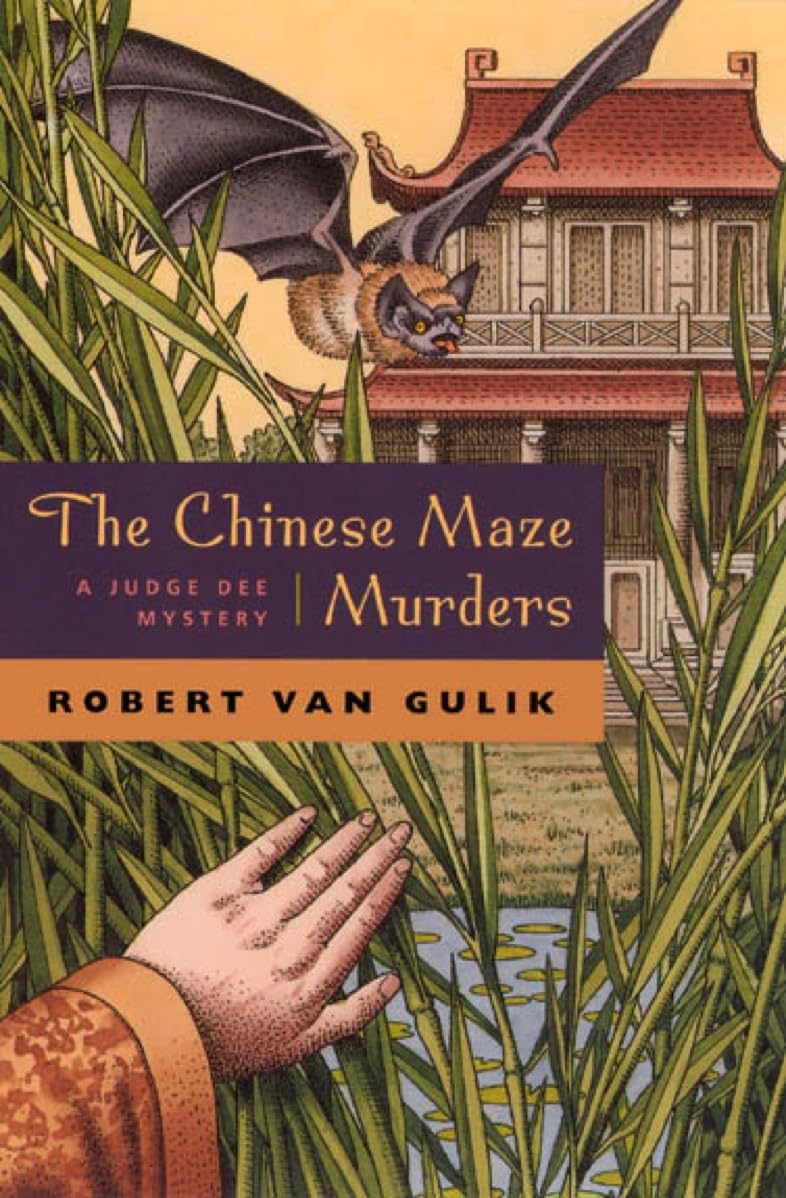 The Chinese Maze Murders: A Judge Dee Mystery - 1814