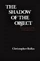 The Shadow of the Object: Psychoanalysis of the Unthought Known