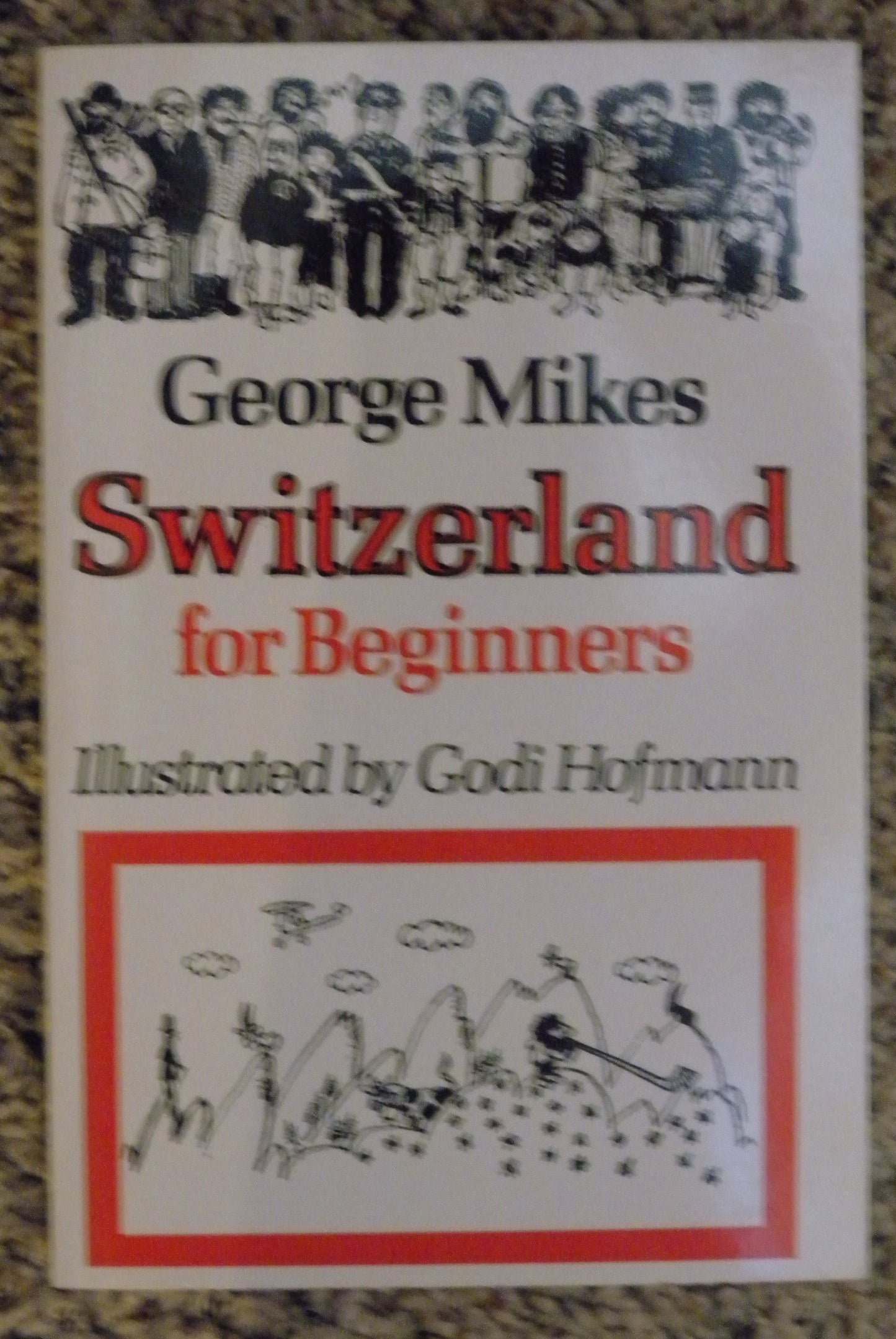 Switzerland for Beginners