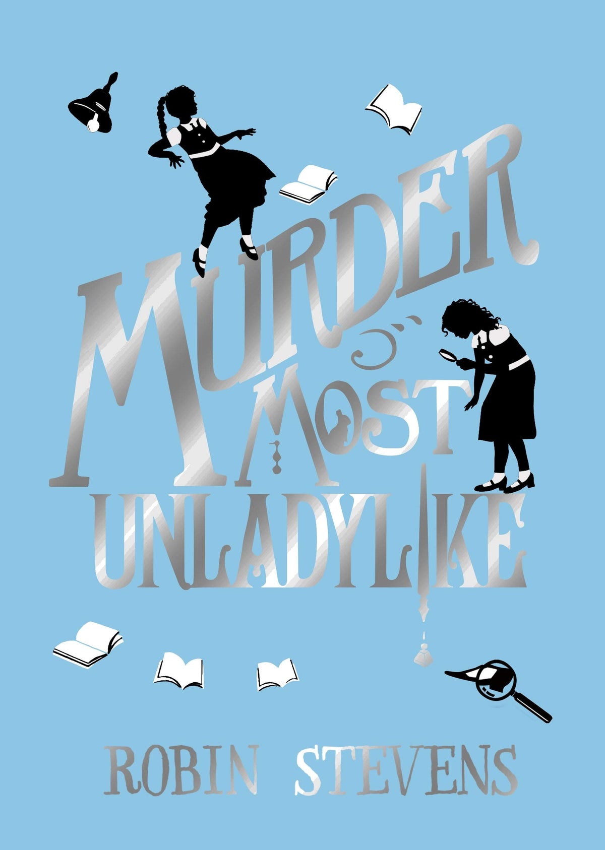 Murder Most Unladylike: Special Signed Hardback Edition