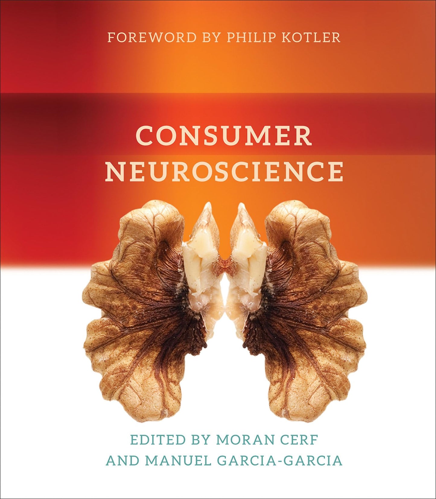 Consumer Neuroscience (Mit Press) - 1321