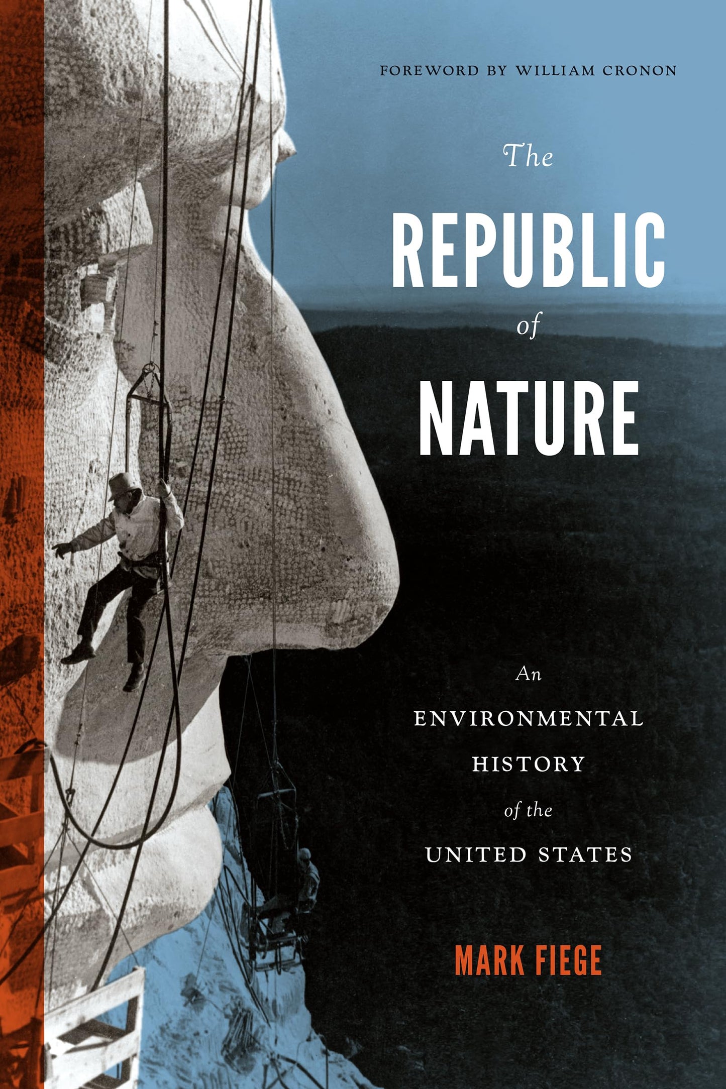 The Republic of Nature: An Environmental History of the United States (Weyerhaeuser Environmental Books)