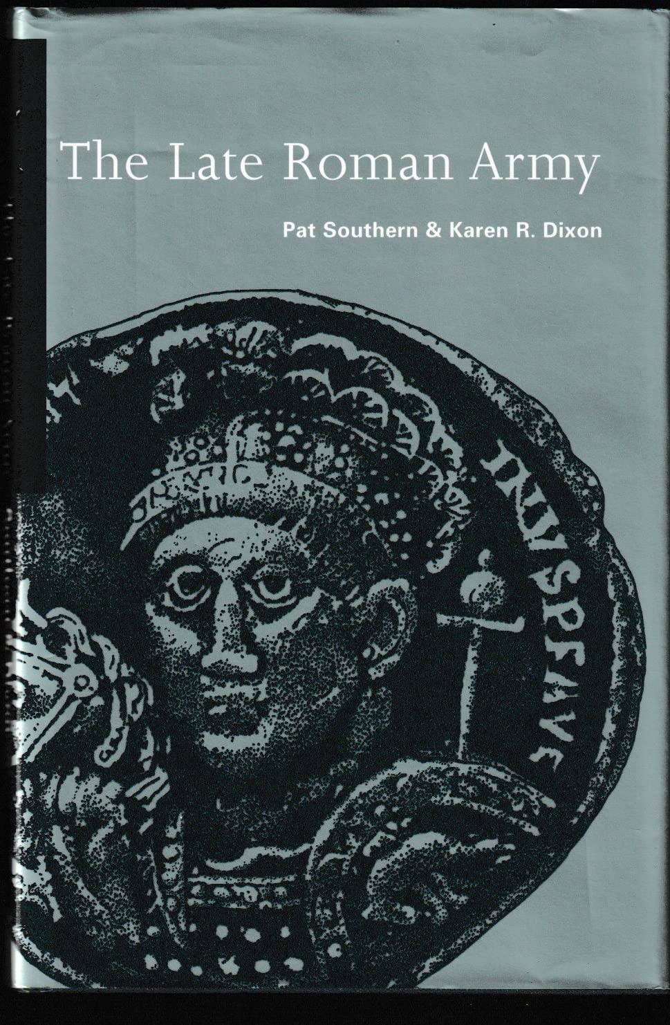The Late Roman Army