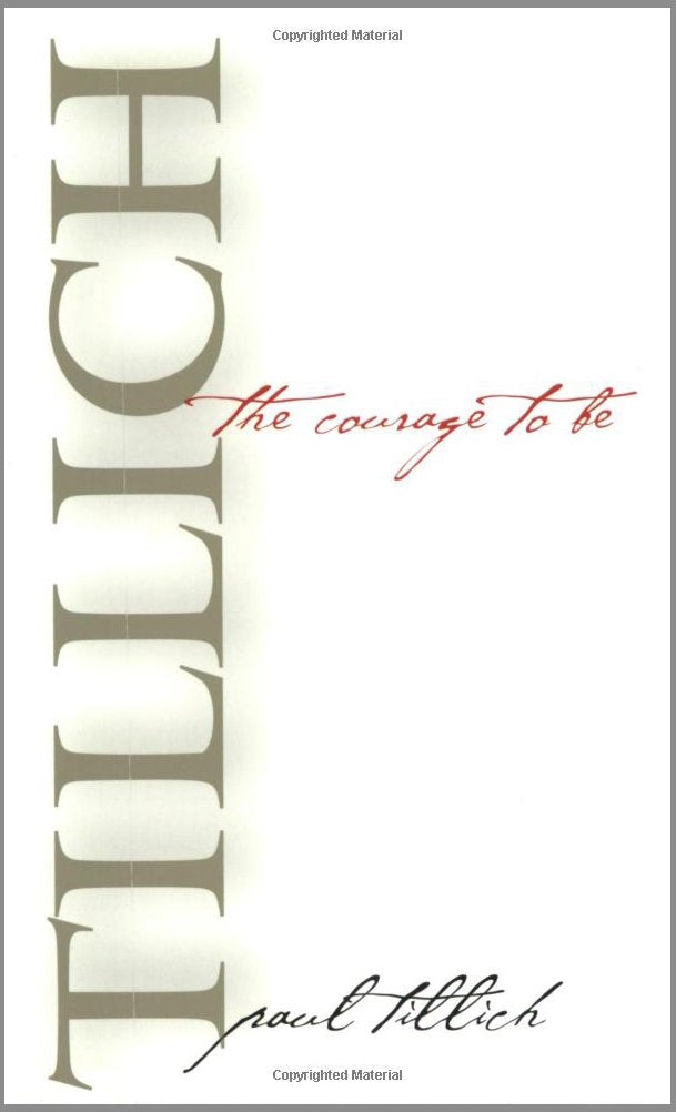 The Courage to Be