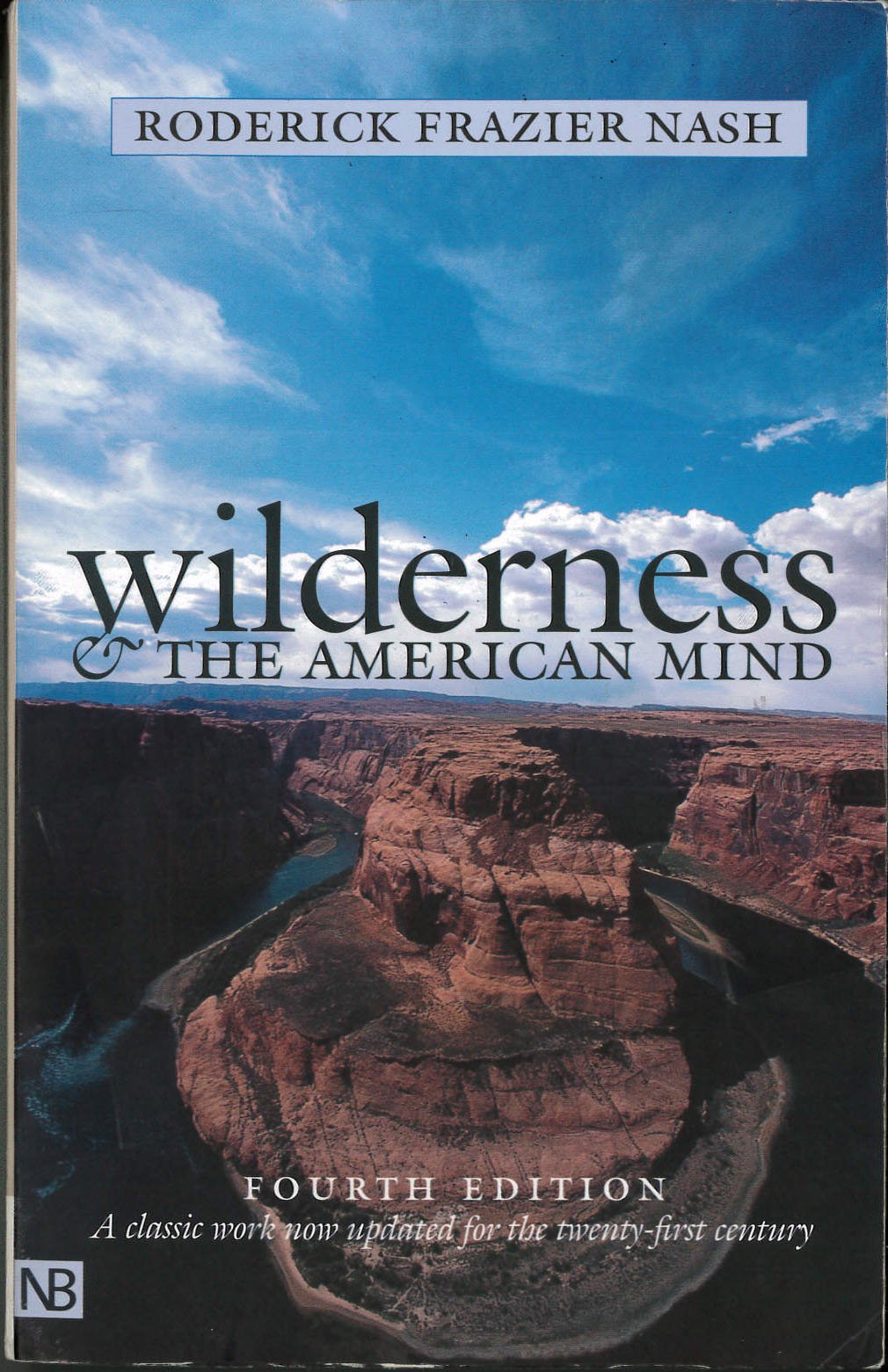 Wilderness and the American Mind - 7482