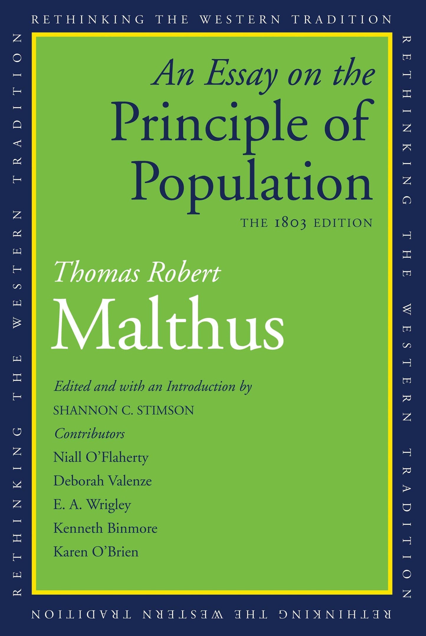 An Essay on the Principle of Population: The 1803 Edition (Rethinking the Western Tradition)