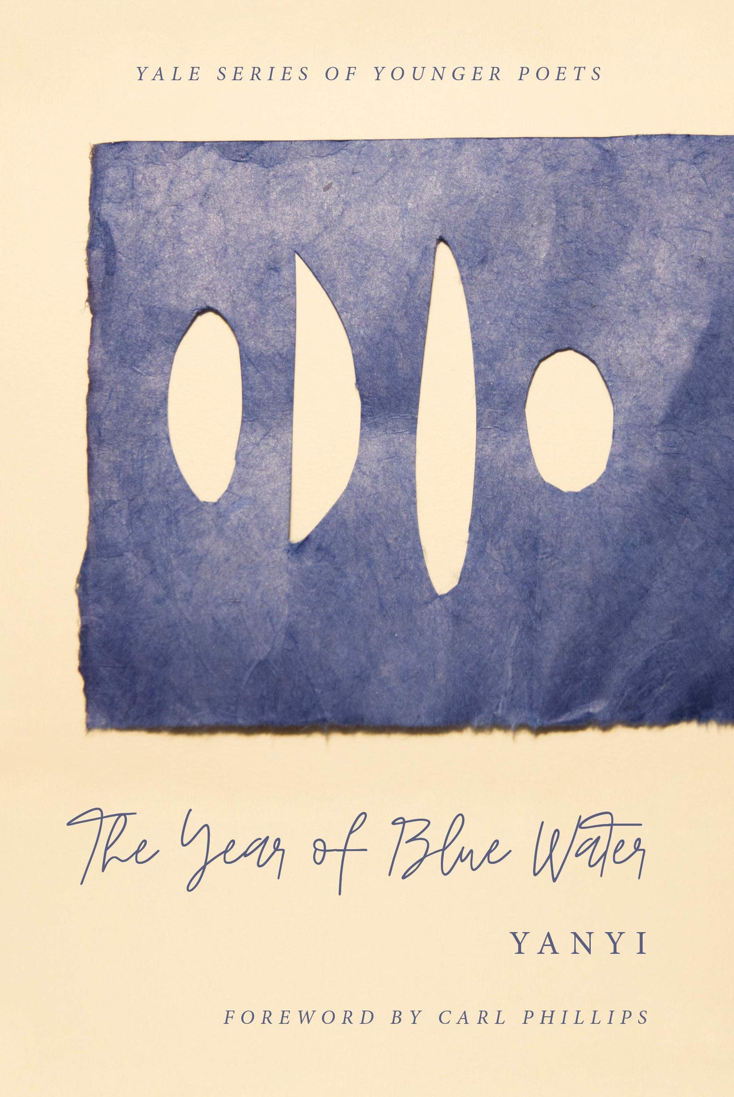 The Year of Blue Water (Volume 113) (Yale Series of Younger Poets) - 7523