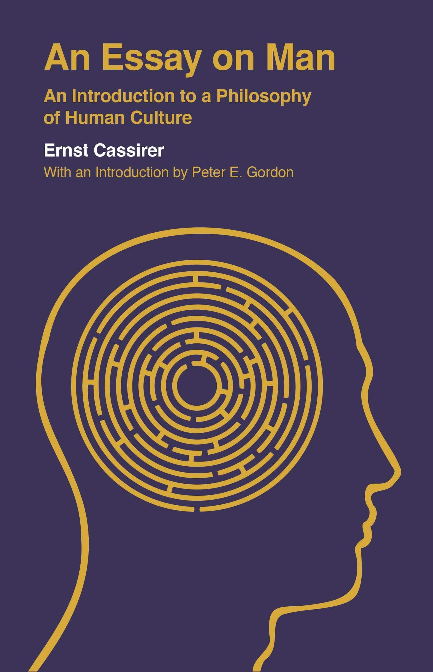 An Essay on Man: An Introduction to a Philosophy of Human Culture (Veritas Paperbacks)