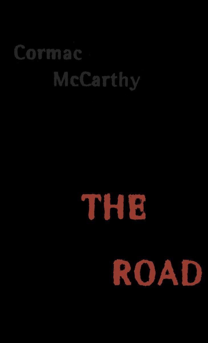 The Road (Pulitzer Prize Winner)