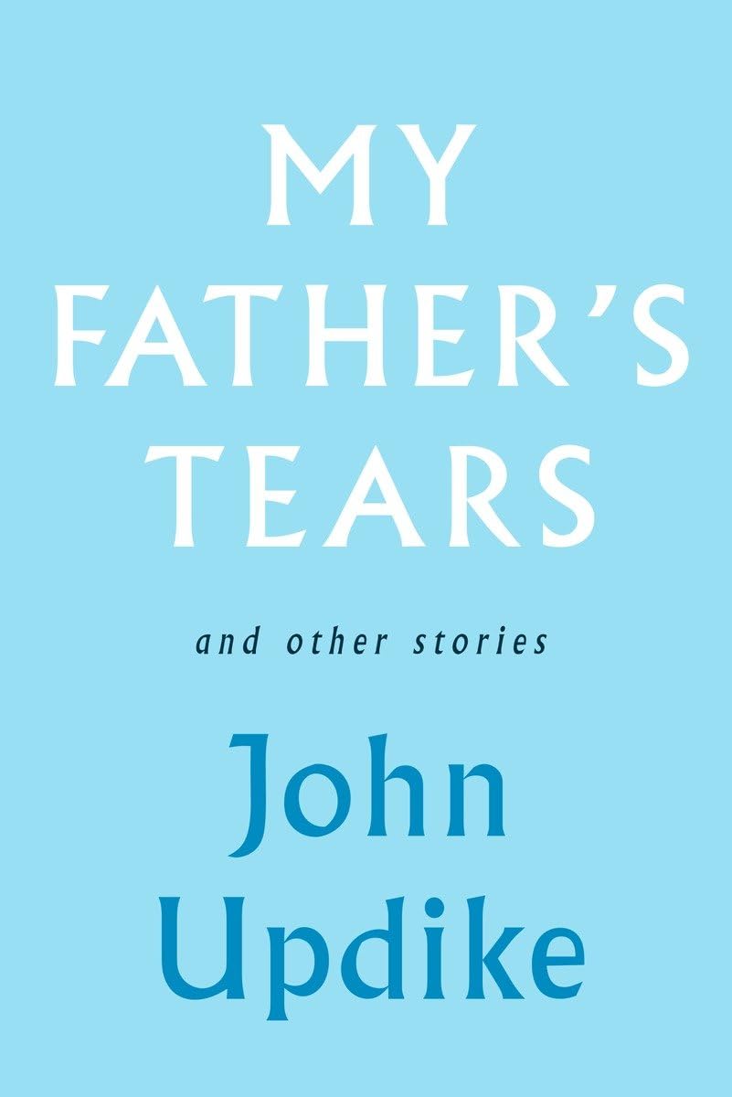 My Father's Tears and Other Stories