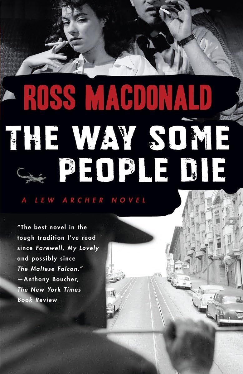 The Way Some People Die (Lew Archer Series)