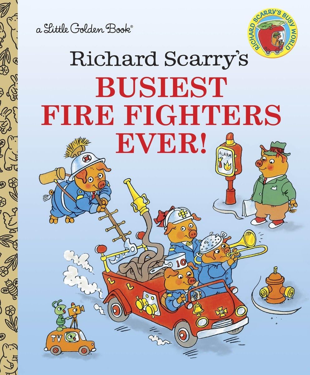 Richard Scarry's Busiest Firefighters Ever (Little Golden Books)