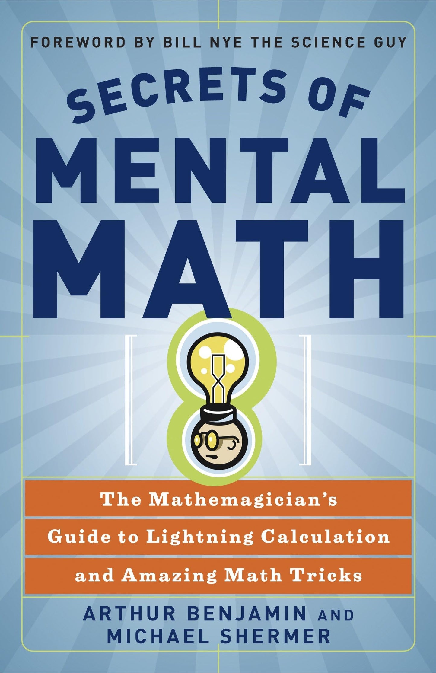 Secrets of Mental Math: The Mathemagician's Guide to Lightning Calculation and Amazing Math Tricks - 1397