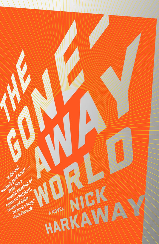 The Gone-Away World (Vintage Contemporaries) - 8099