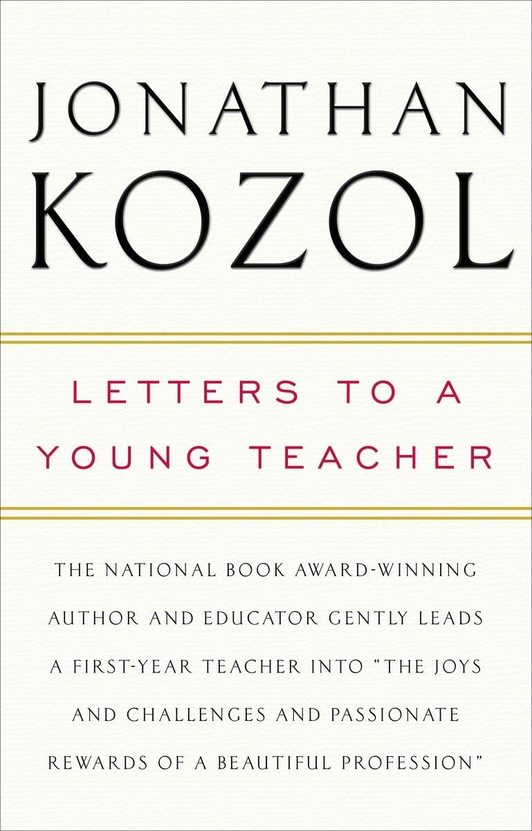 Letters to a Young Teacher