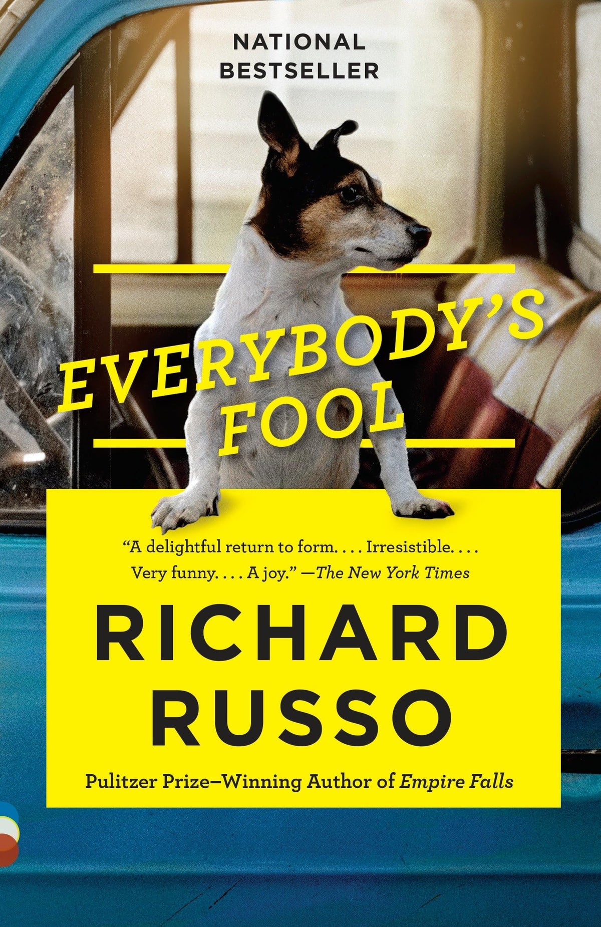 Everybody's Fool: A Novel (North Bath Trilogy)