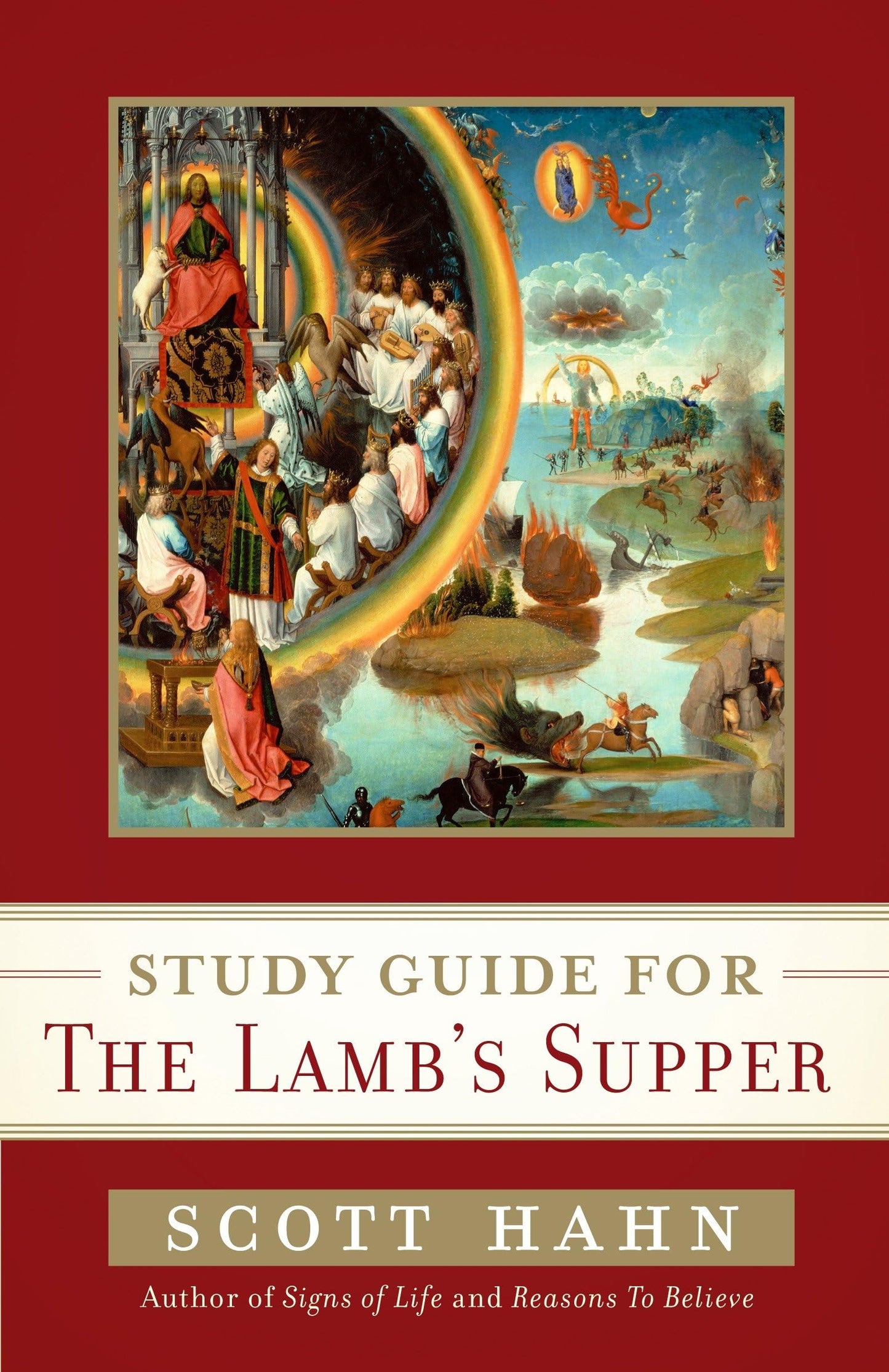 Scott Hahn's Study Guide for The Lamb' s Supper - 4487