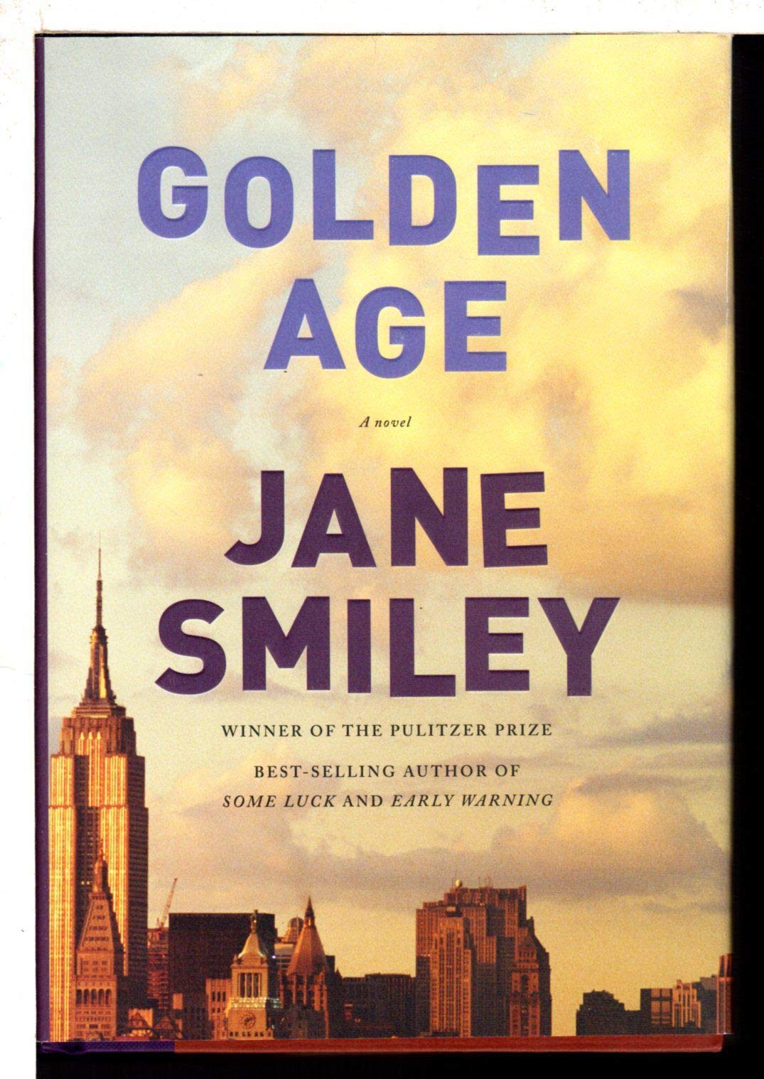 Golden Age (The Last Hundred Years Trilogy: A Family Saga)