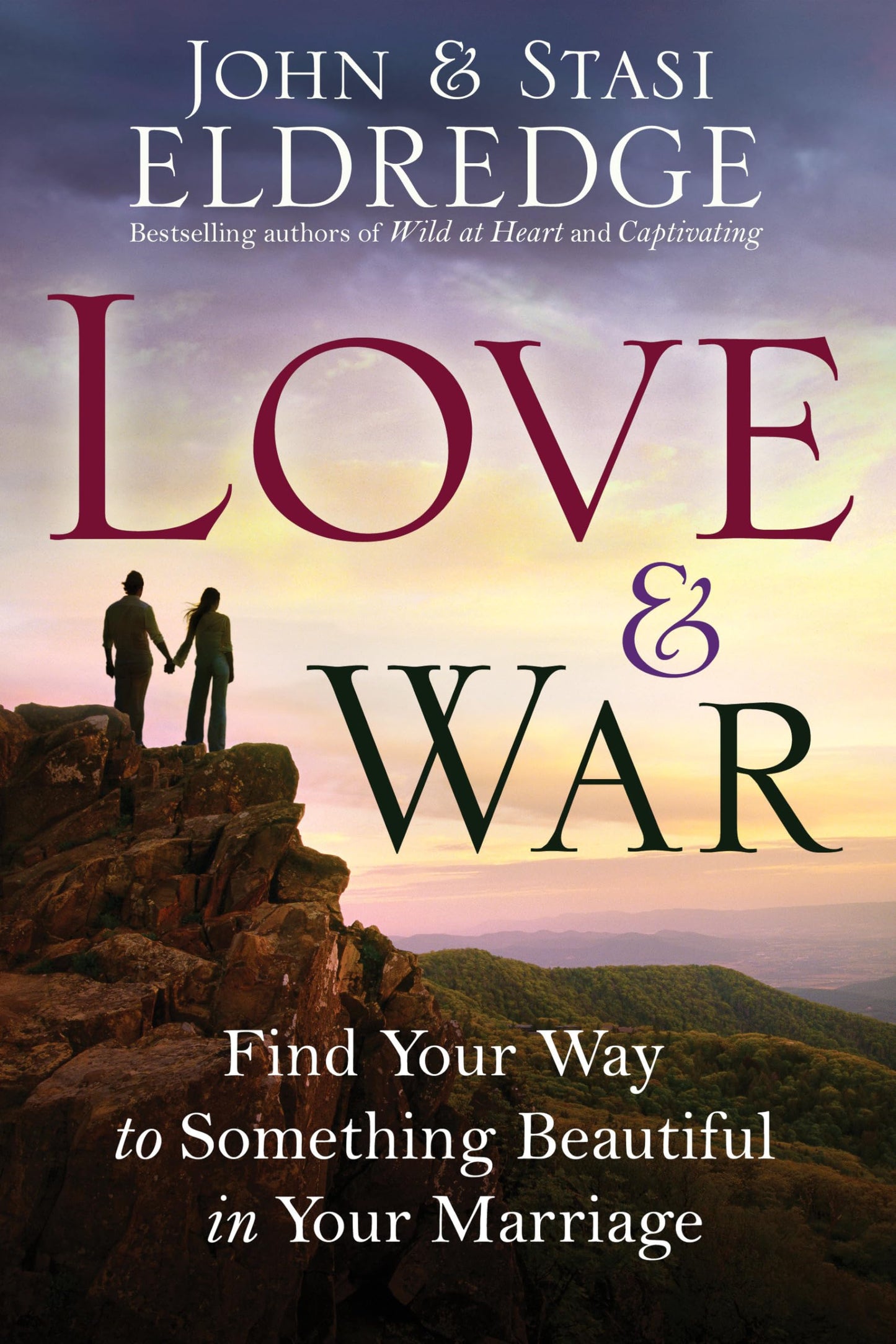 Love and War: Find Your Way to Something Beautiful in Your Marriage - 4037