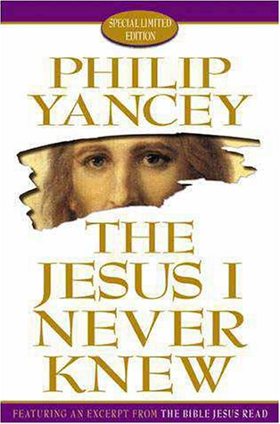 THE JESUS I NEVER KNEW (LIMITED