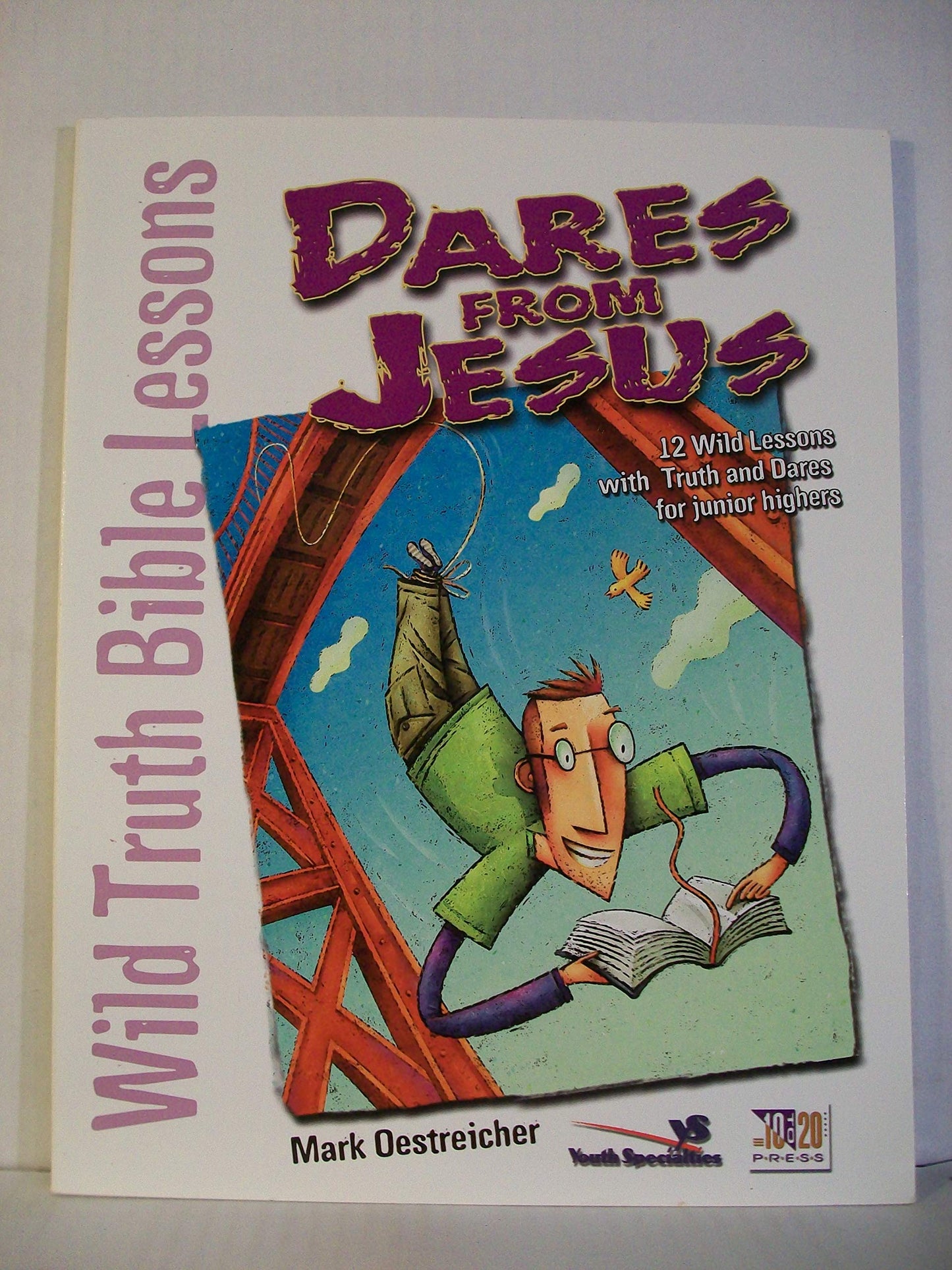 Wild Truth Bible Lessons - Dares from Jesus