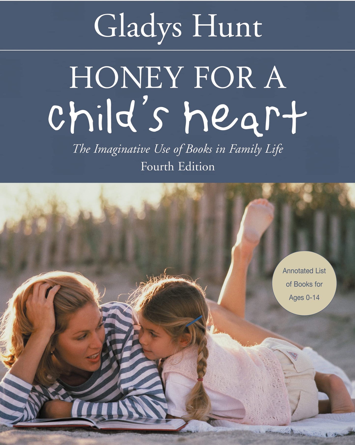 HONEY FOR A CHILD'S HEART - 480