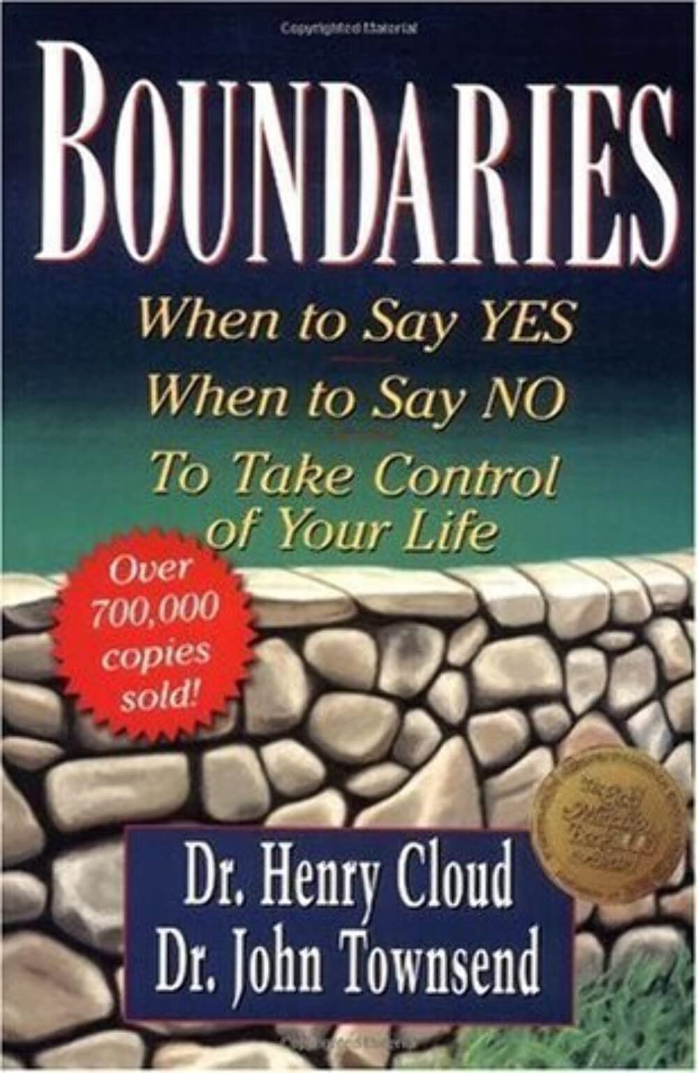 BOUNDARIES: WHEN TO SAY YES, HOW - 882