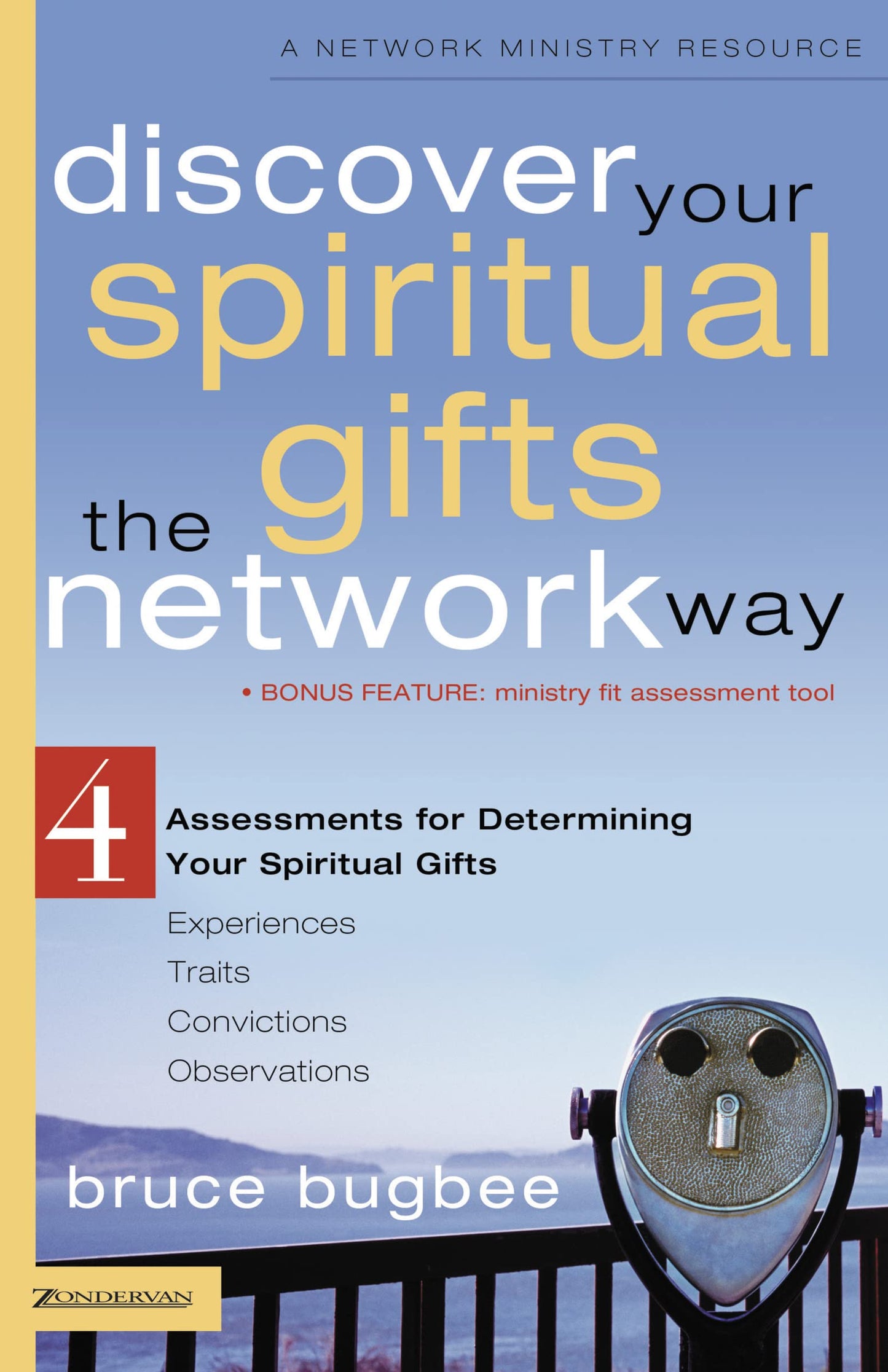 Discover Your Spiritual Gifts the Network Way - 2909