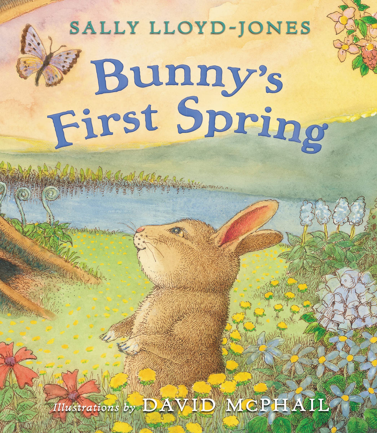 Bunny's First Spring (The Story of God’s Great Love)