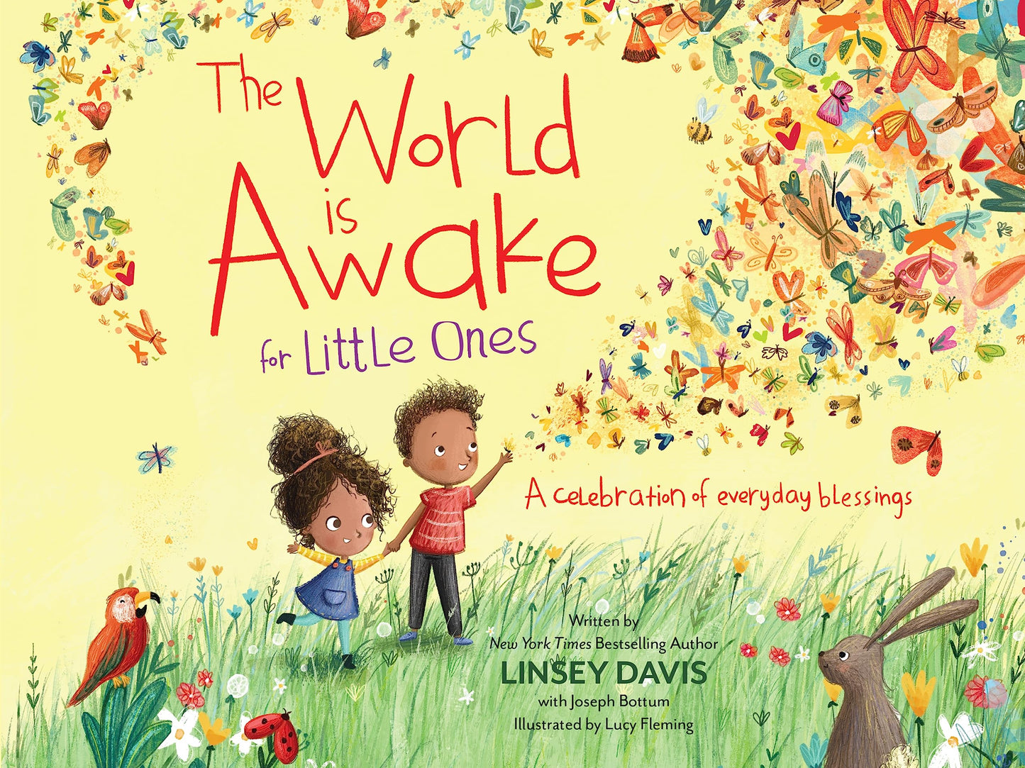 The World Is Awake for Little Ones: A Celebration of Everyday Blessings