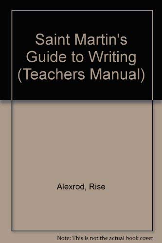Saint Martin's Guide to Writing (Teachers Manual) - 6324