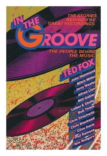 In the Groove: The People Behind the Music