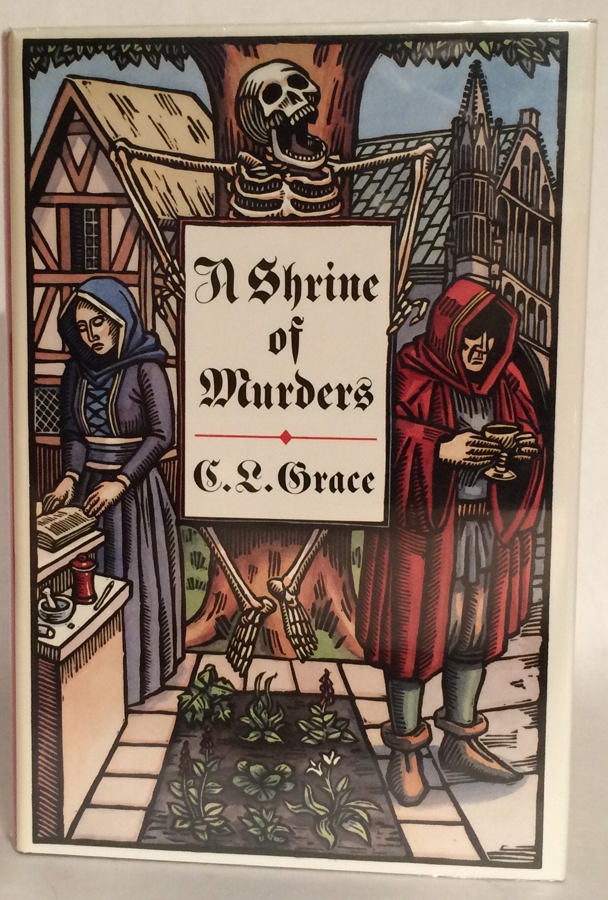 A Shrine of Murders: Being the First of the Canterbury Tales of Kathryn Swinbrooke, Leech, and Physician