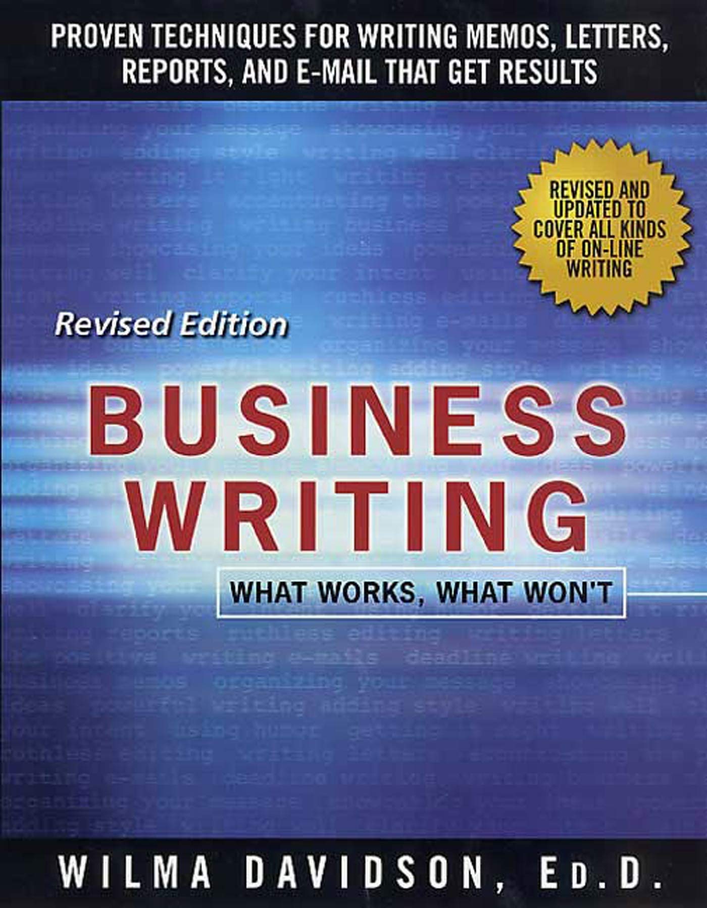 Business Writing: What Works, What Won't