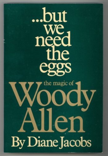 But We Need the Eggs: The Magic of Woody Allen - 3702