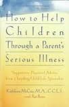 How to Help Children Through Parent's Serious Illness