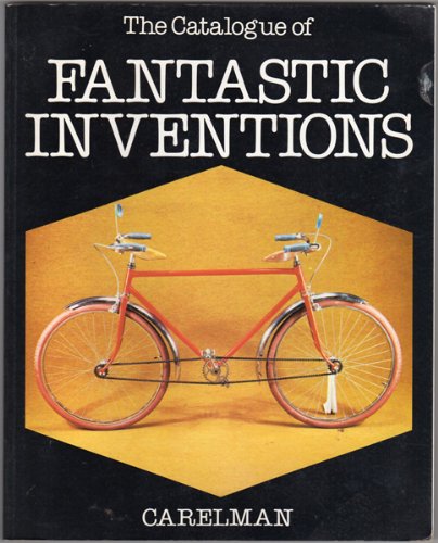 The Catalogue of Fantastic Inventions (English and French Edition)
