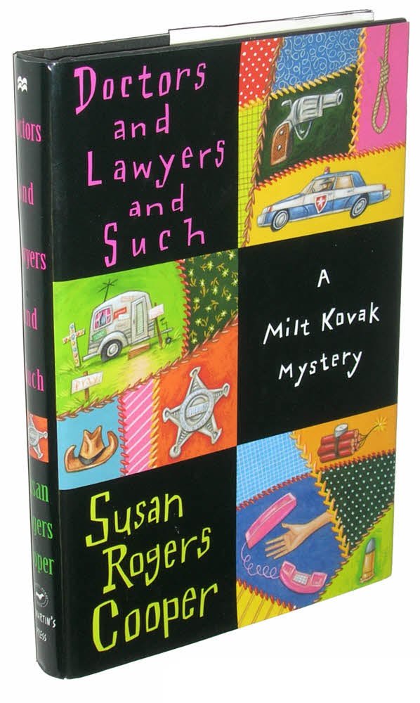 Doctors and Lawyers and Such/a Milt Kovak Mystery