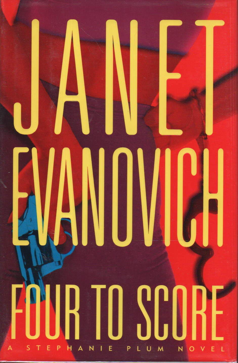 Four to Score (Stephanie Plum, No. 4) (Stephanie Plum Novels) - 4177