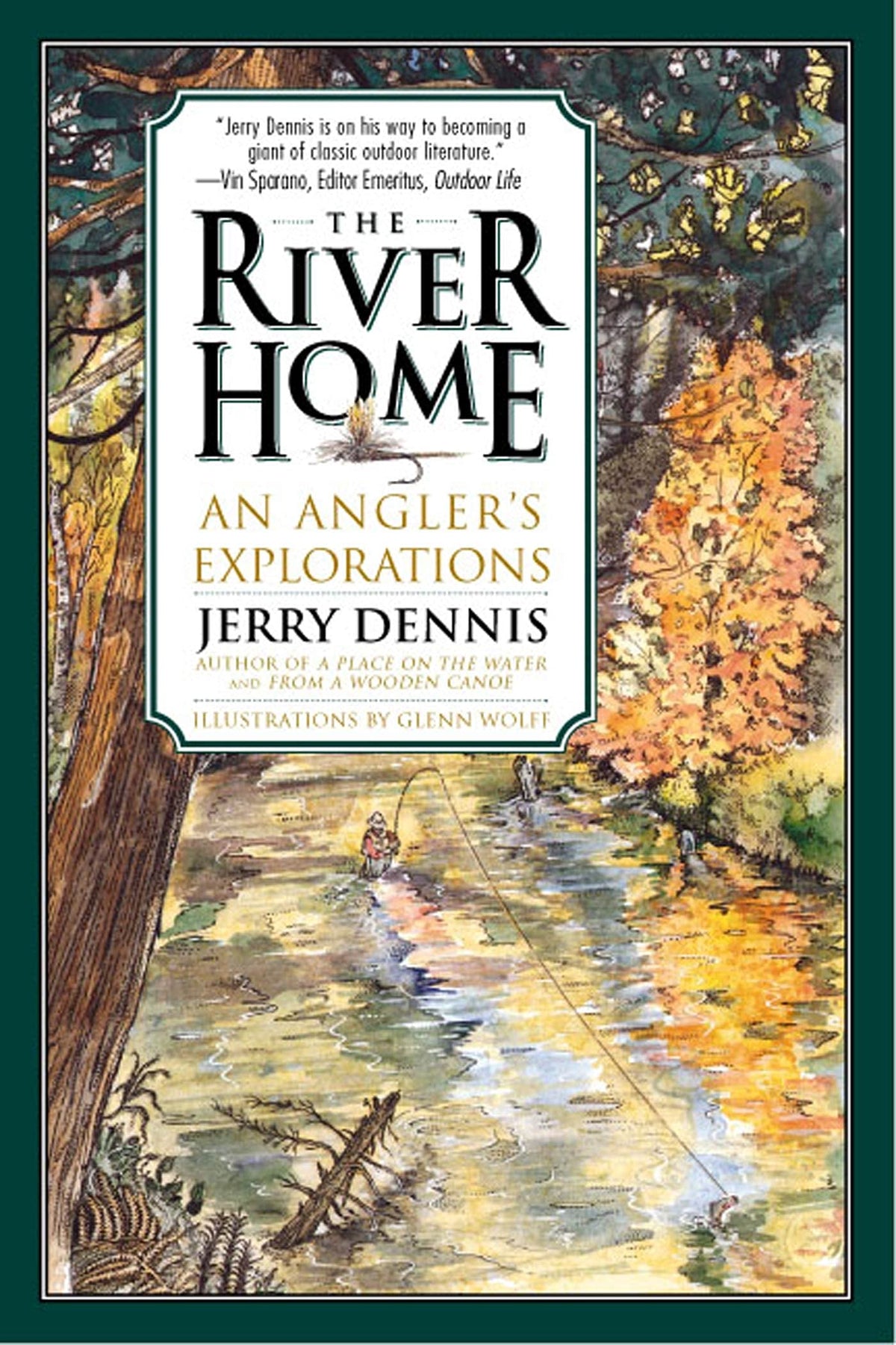 River Home: An Angler's Explorations