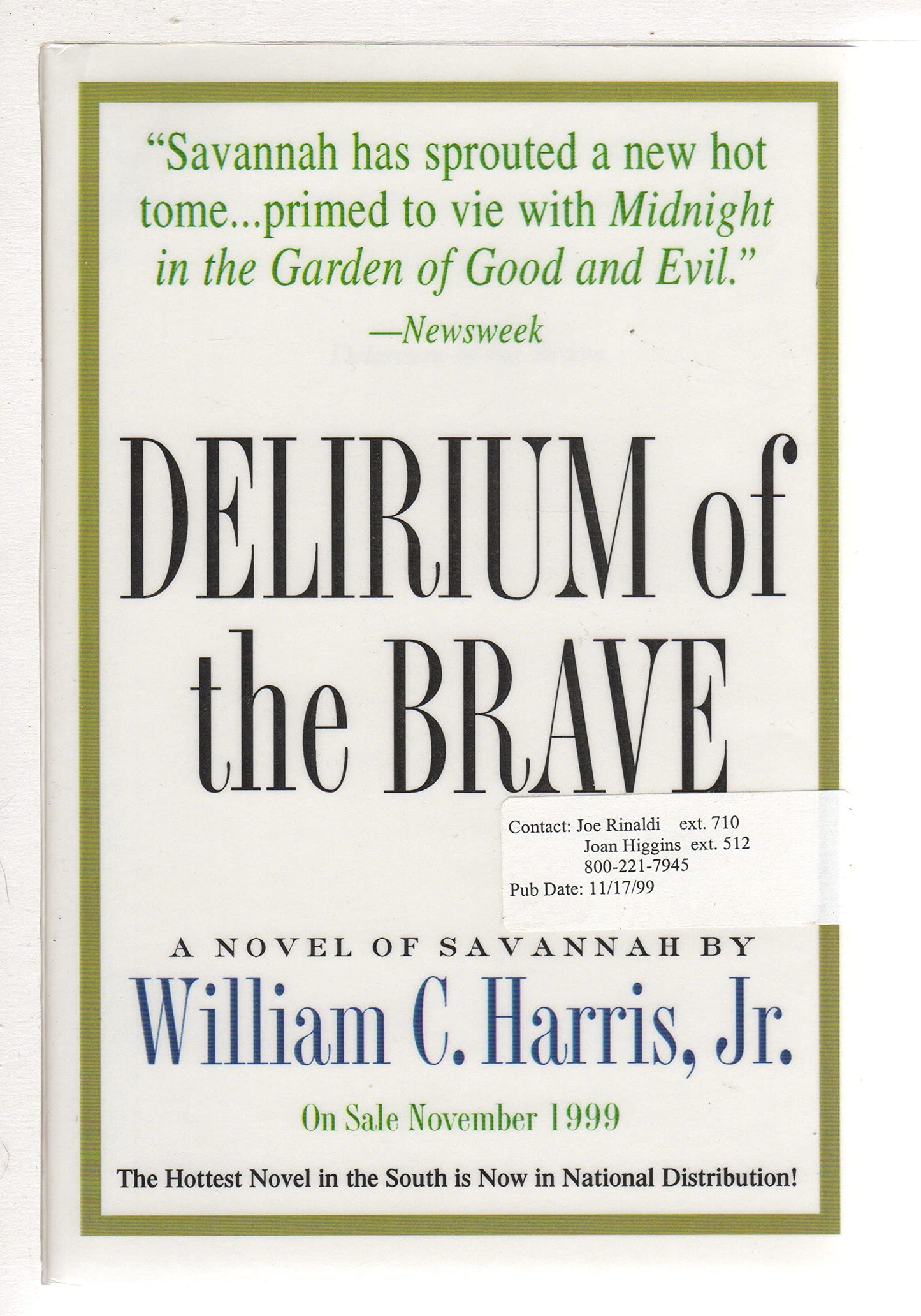 Delirium of the Brave