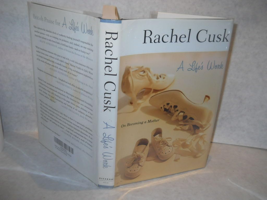 A Life's Work: On Becoming a Mother - 8094
