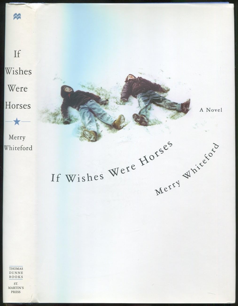 If Wishes Were Horses: A Novel