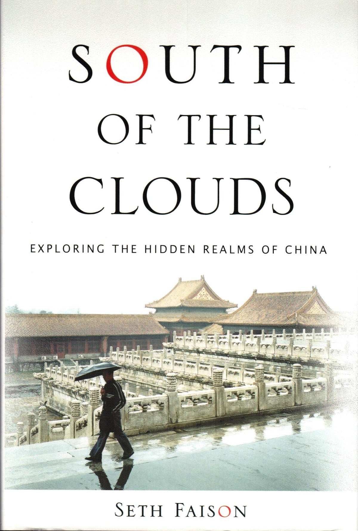 South of the Clouds: Exploring the Hidden Realms of China