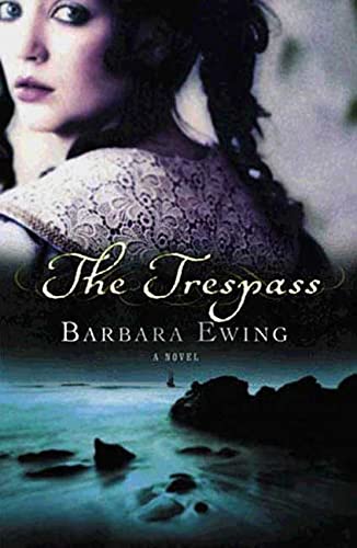 The Trespass: A Novel