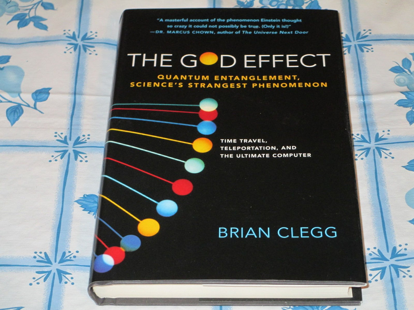 The God Effect: Quantum Entanglement, Science's Strangest Phenomenon
