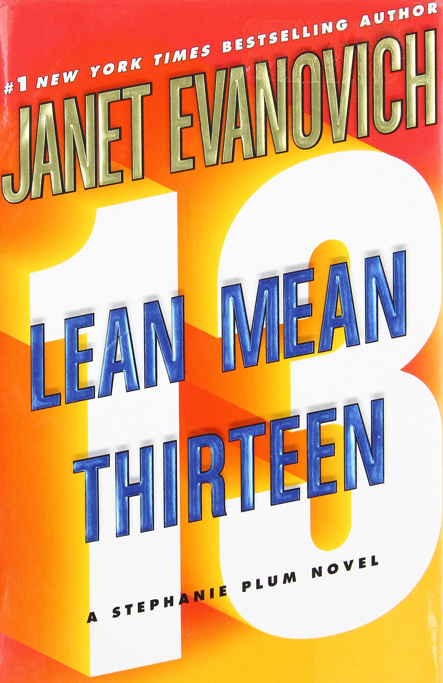 LEAN MEAN THIRTEEN: A STEPHANIE - 9206