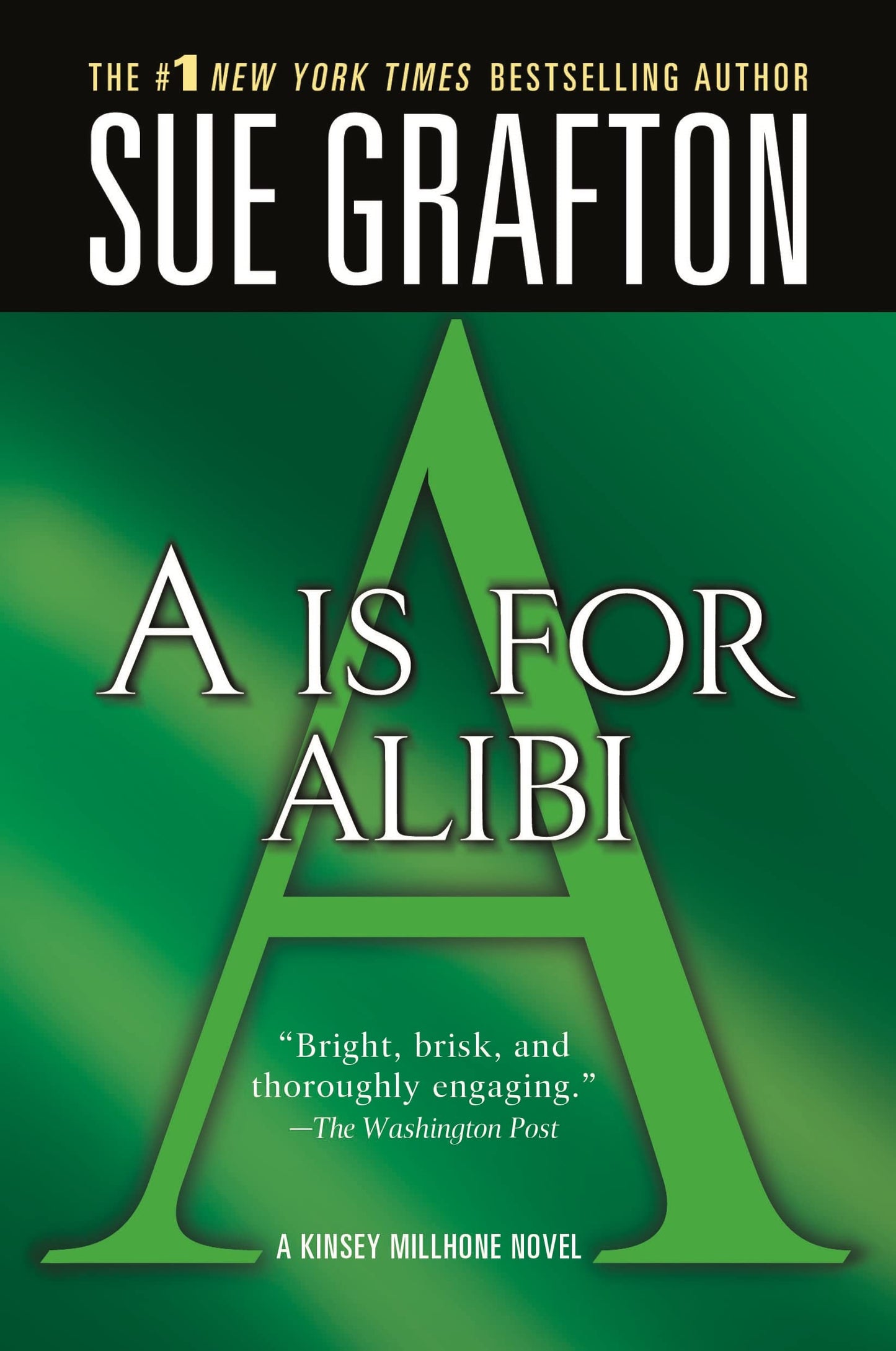A IS FOR ALIBI (KINSEY MILLHONE