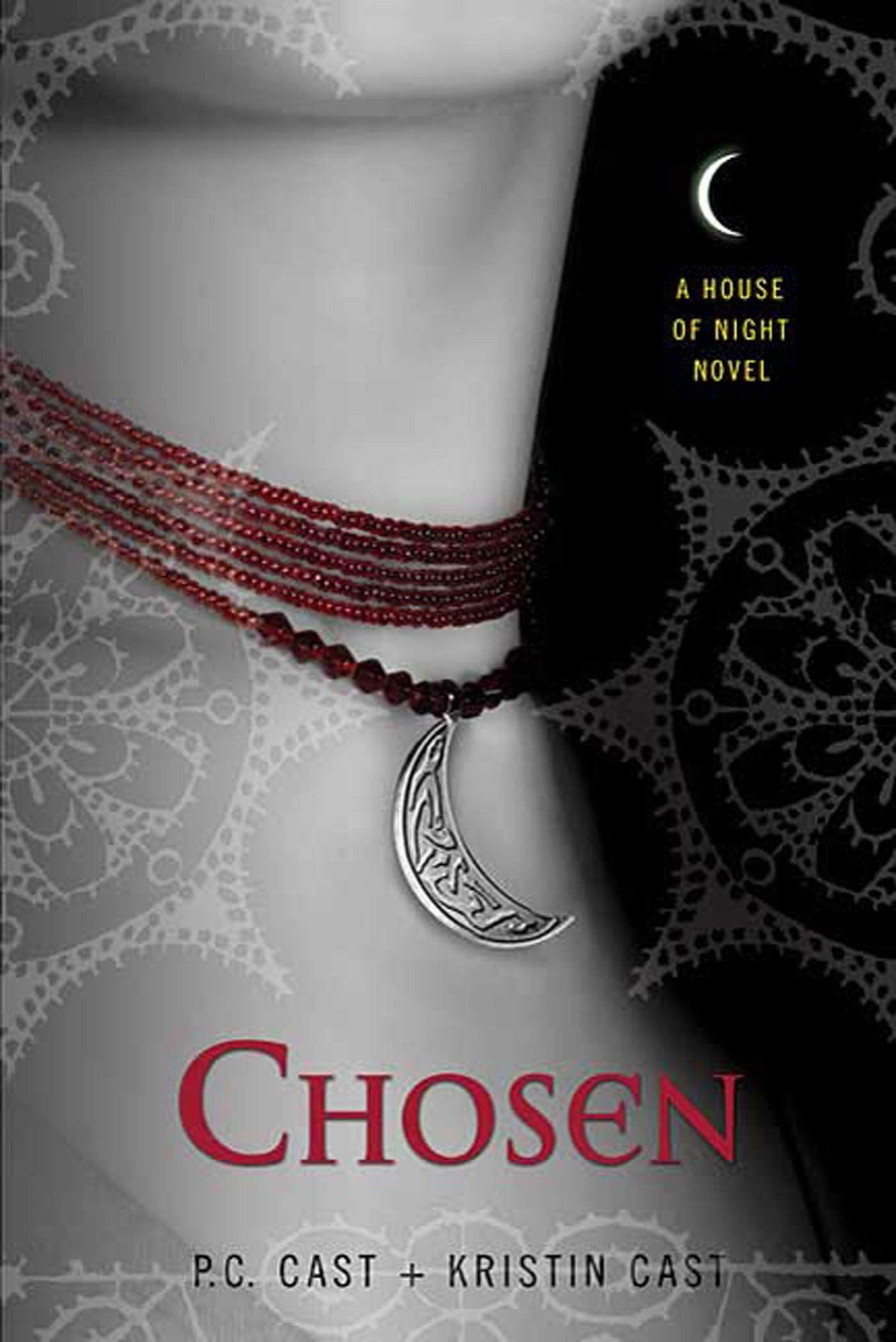CHOSEN (HOUSE OF NIGHT, BOOK 3)